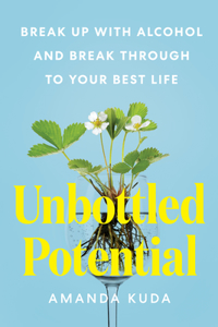 Unbottled Potential