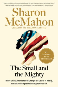 Small and the Mighty