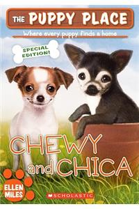 The Puppy Place: Chewy & Chica