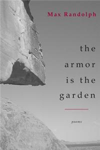 The Armor Is the Garden