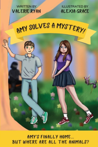 Amy Solves a Mystery!