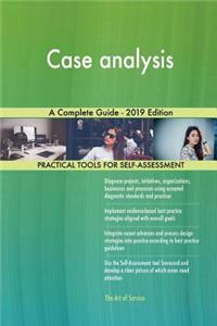 Case analysis A Complete Guide - 2019 Edition