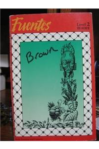 Fuentes Reader Student's Edition (Level 2) 1989c