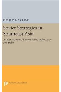 Soviet Strategies in Southeast Asia