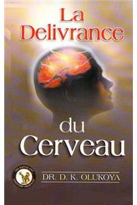 La Delivrance du cerveau