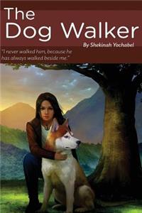 The Dog Walker