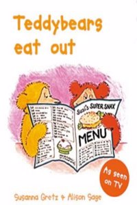 Teddybear's Eat Out