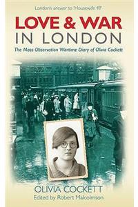 Love and War in London