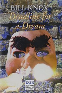 Deadline for a Dream
