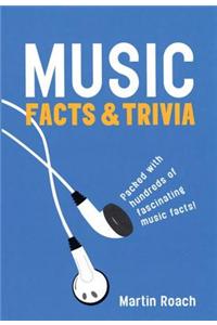 Music: Facts And Trivia