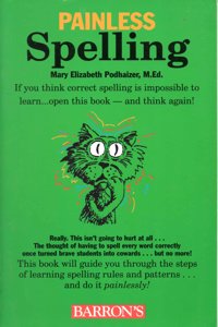 Painless Spelling (Barron's Painless)