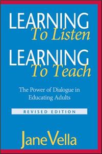 Learning to Listen, Learning to Teach
