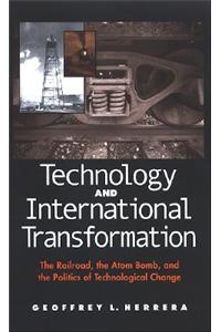 Technology and International Transformation