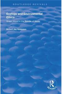 Ecology and Environmental Ethics