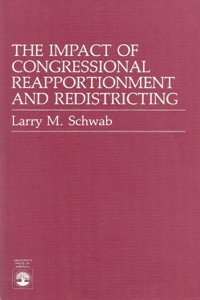 Impact of Congressional Reapportionment and Redistricting