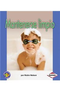 Mantenerse Limpio (Staying Clean)