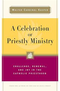 Celebration of Priestly Ministry