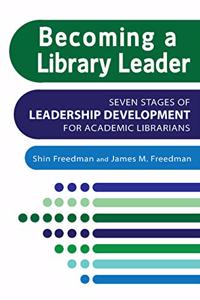 Becoming a Library Leader