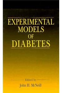 Experimental Models of Diabetes