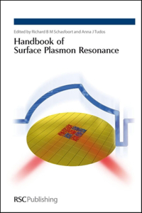 Handbook of Surface Plasmon Resonance