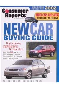 Consumer Reports New Car Buying Guide 2002