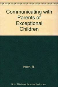 Communicating with Parents of Exceptional Children