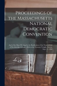Proceedings of the Massachusetts National Democratic Convention