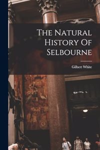Natural History Of Selbourne