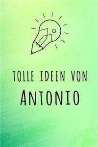 Tolle Ideen von Antonio