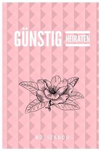 Günstig Heiraten Notizbuch