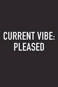 Current Vibe