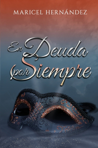 En Deuda Por Siempre