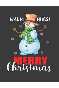 Warm Hugs! Merry Christmas
