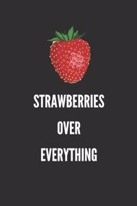 Strawberries Over Everything