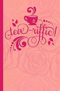 Tea-riffic
