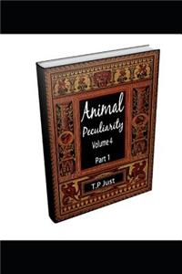 Animal Peculiarity: Animal Peculiarity volume 4 part 1