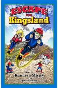 Escape from Kingsland