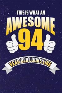 This Is What An Awesome 94 Year Old Looks Like