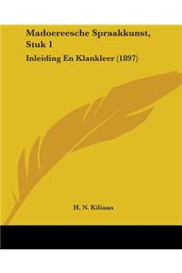 Madoereesche Spraakkunst, Stuk 1
