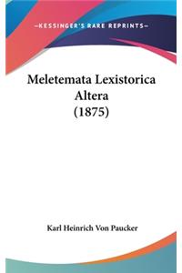 Meletemata Lexistorica Altera (1875)