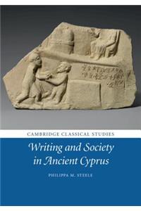 Writing and Society in Ancient Cyprus