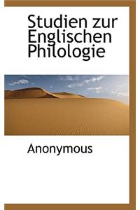 Studien Zur Englischen Philologie