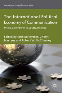 International Political Economy of Communication