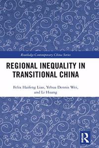 Regional Inequality in Transitional China