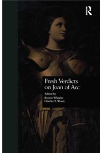 Fresh Verdicts on Joan of Arc