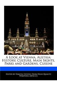 A Look at Vienna, Austria