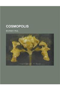 Cosmopolis - Volume 1