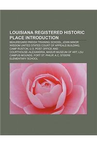 Louisiana Registered Historic Place Introduction