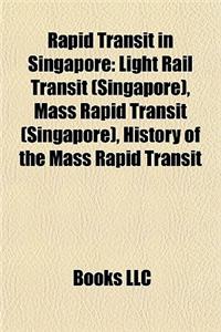 Rapid Transit in Singapore