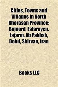 Cities, Towns and Villages in North Khorasan Province